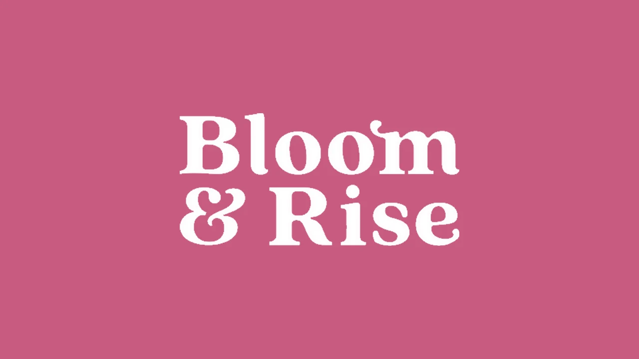 Bloom & Rise campaign creative